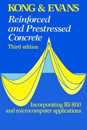 Kong |  Reinforced and Prestressed Concrete | Buch |  Sack Fachmedien