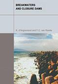 d'Angremond / van Roode |  Breakwaters and Closure Dams | Buch |  Sack Fachmedien