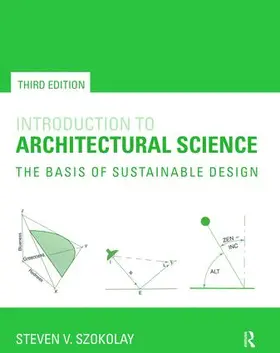 Szokolay | Introduction to Architectural Science | Buch | 978-1-138-47045-3 | www.sack.de