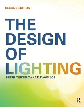 Tregenza / Loe |  The Design of Lighting | Buch |  Sack Fachmedien