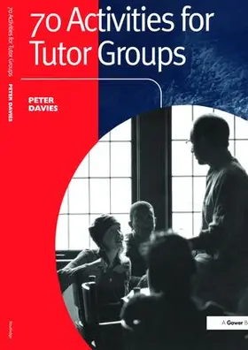 Davies | 70 Activities for Tutor Groups | Buch | 978-1-138-47079-8 | sack.de