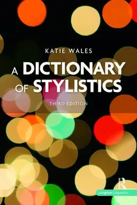 Wales | A Dictionary of Stylistics | Buch | 978-1-138-47084-2 | www.sack.de