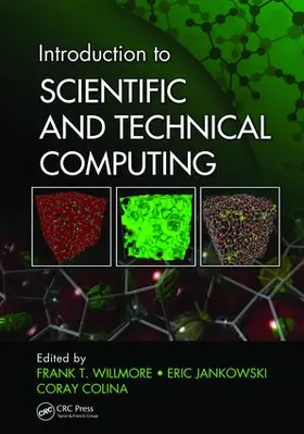 Willmore / Jankowski / Colina |  Introduction to Scientific and Technical Computing | Buch |  Sack Fachmedien