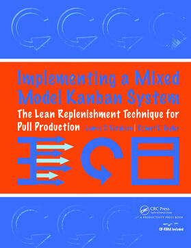 Vatalaro / Taylor | Implementing a Mixed Model Kanban System | Buch | 978-1-138-47105-4 | sack.de