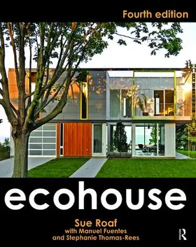 Roaf / Fuentes / Thomas-Rees | Ecohouse | Buch | 978-1-138-47137-5 | sack.de