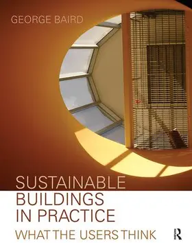 Baird | Sustainable Buildings in Practice | Buch | 978-1-138-47147-4 | www.sack.de