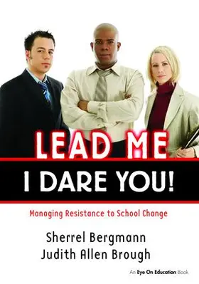 Bergmann / Brough |  Lead Me, I Dare You! | Buch |  Sack Fachmedien