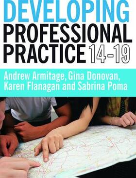 Armitage / Donovan / Flanagan | Developing Professional Practice 14-19 | Buch | 978-1-138-47210-5 | sack.de