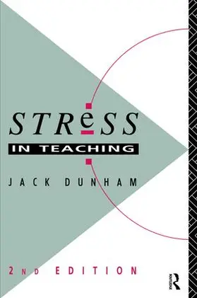 Dunham |  Stress in Teaching | Buch |  Sack Fachmedien
