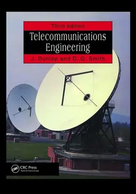 Dunlop / Smith | Telecommunications Engineering | Buch | 978-1-138-47241-9 | www.sack.de