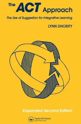 Dhority | Act Approach:Artful Use/Sugges | Buch | 978-1-138-47313-3 | sack.de