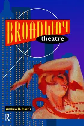  Broadway Theatre | Buch |  Sack Fachmedien