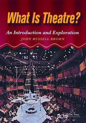 Brown |  What is Theatre? | Buch |  Sack Fachmedien