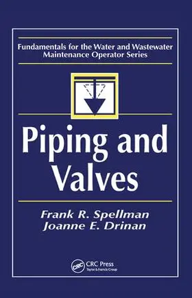 Spellman |  Piping and Valves | Buch |  Sack Fachmedien