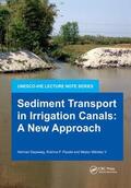 Depeweg |  Sediment Transport in Irrigation Canals | Buch |  Sack Fachmedien