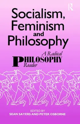 Osborne / Sayers |  Socialism, Feminism and Philosophy | Buch |  Sack Fachmedien