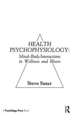 Suter | Health Psychophysiology | Buch | 978-1-138-47563-2 | www.sack.de