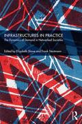 Shove / Trentmann |  Infrastructures in Practice | Buch |  Sack Fachmedien