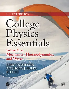 Wilson / Buffa / Lou |  College Physics Essentials, Eighth Edition | Buch |  Sack Fachmedien