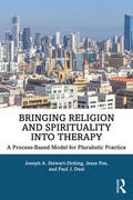 Fox / Stewart-Sicking / Deal |  Bringing Religion and Spirituality Into Therapy | Buch |  Sack Fachmedien