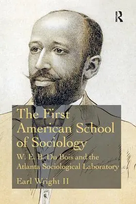 Wright II |  The First American School of Sociology | Buch |  Sack Fachmedien