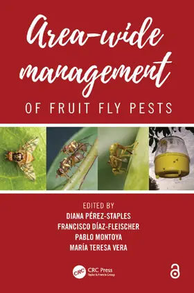 Perez-Staples / Montoya / Diaz-Fleischer |  Area-Wide Management of Fruit Fly Pests | Buch |  Sack Fachmedien