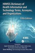  HIMSS Dictionary of Health Information and Technology Terms, Acronyms and Organizations | Buch |  Sack Fachmedien