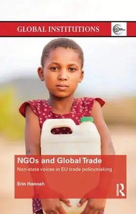 Hannah | NGOs and Global Trade | Buch | 978-1-138-47764-3 | sack.de