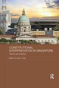 Neo |  Constitutional Interpretation in Singapore | Buch |  Sack Fachmedien
