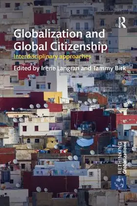 Langran / Birk |  Globalization and Global Citizenship | Buch |  Sack Fachmedien