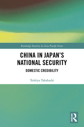 Takahashi |  China in Japan's National Security | Buch |  Sack Fachmedien