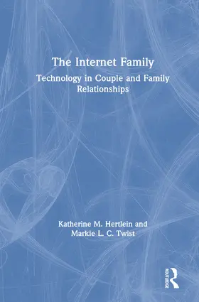 Hertlein / Twist |  The Internet Family | Buch |  Sack Fachmedien
