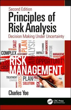 Yoe | Principles of Risk Analysis | Buch | 978-1-138-47820-6 | www.sack.de