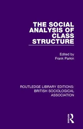 Parkin |  The Social Analysis of Class Structure | Buch |  Sack Fachmedien