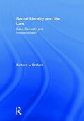 Graham |  Social Identity and the Law | Buch |  Sack Fachmedien