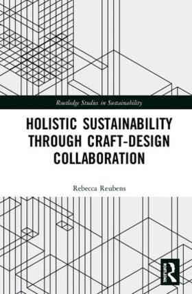 Reubens | Holistic Sustainability Through Craft-Design Collaboration | Buch | sack.de