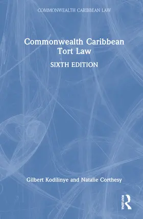 Kodilinye / Corthesy |  Commonwealth Caribbean Tort Law | Buch |  Sack Fachmedien