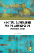 Giuliani |  Monsters, Catastrophes and the Anthropocene | Buch |  Sack Fachmedien