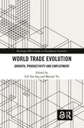 Ing / Yu |  World Trade Evolution | Buch |  Sack Fachmedien