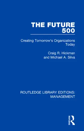 Hickman / Silva |  The Future 500 | Buch |  Sack Fachmedien