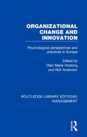 Hosking / Anderson |  Organizational Change and Innovation | Buch |  Sack Fachmedien