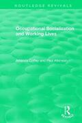 Coffey / Atkinson |  Occupational Socialization and Working Lives (1994) | Buch |  Sack Fachmedien
