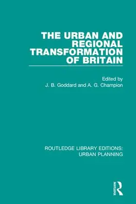 Goddard / Champion |  The Urban and Regional Transformation of Britain | Buch |  Sack Fachmedien