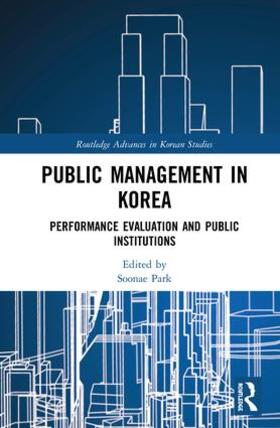Park | Public Management in Korea | Buch | 978-1-138-48094-0 | sack.de