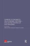 Shuqing |  Chinese Economists on Economic Reform - Collected Works of Guo Shuqing | Buch |  Sack Fachmedien
