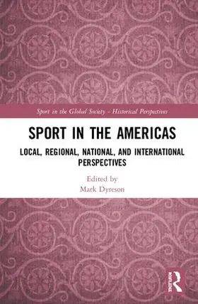 Dyreson |  Sport in the Americas | Buch |  Sack Fachmedien