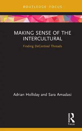 Holliday / Amadasi |  Making Sense of the Intercultural | Buch |  Sack Fachmedien