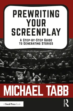 Tabb |  Prewriting Your Screenplay | Buch |  Sack Fachmedien