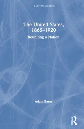 Burns |  The United States, 1865-1920 | Buch |  Sack Fachmedien