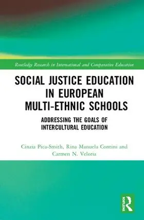 Pica-Smith / Manuela Contini / N. Veloria |  Social Justice Education in European Multi-ethnic Schools | Buch |  Sack Fachmedien